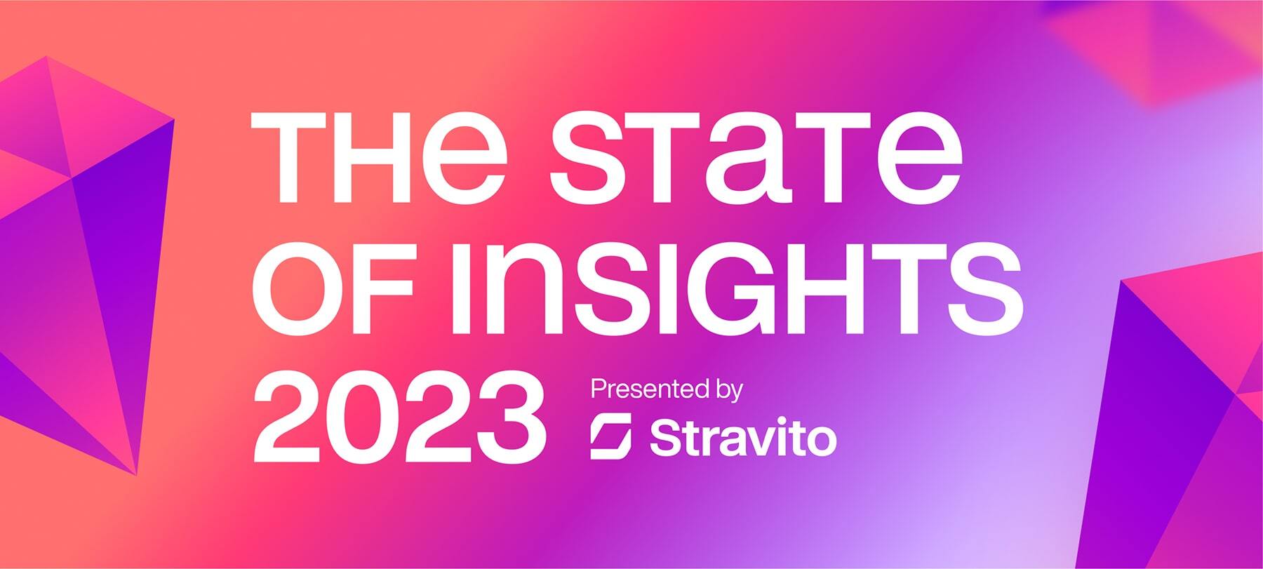 the-state-of-insights-2023